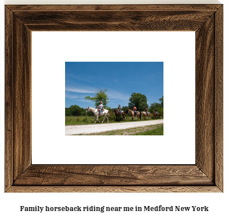 family horseback riding near me in Medford, New York